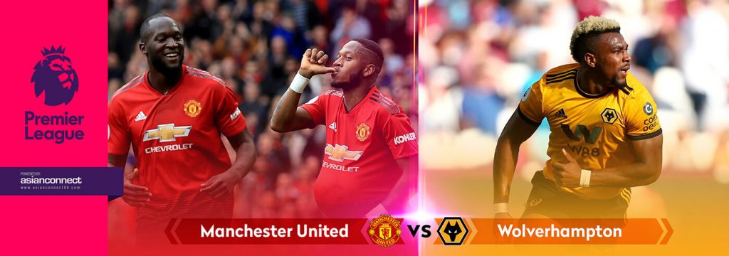 Manchester United vs Wolverhampton AsianConnecr