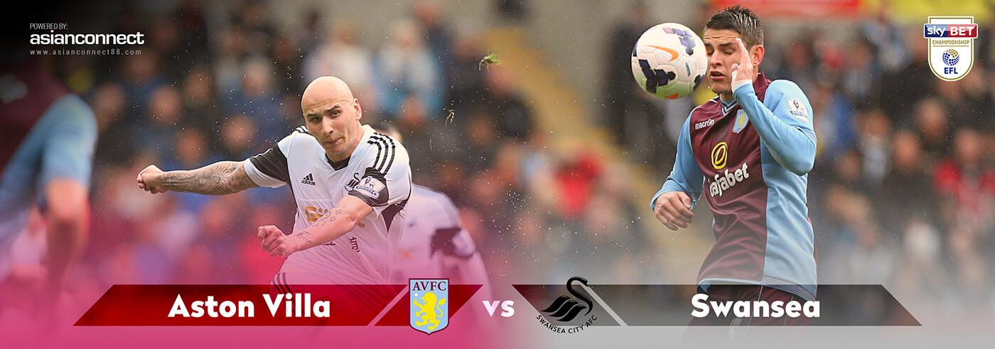 Aston Villa vs Swansea AsianConnect