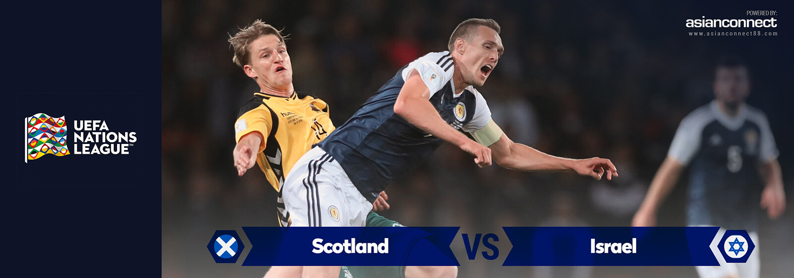 Scotland vs Israel AsianConnect