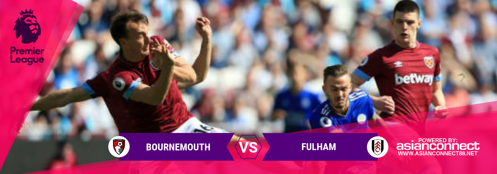 Bournemouth vs Fulham Asianconnect