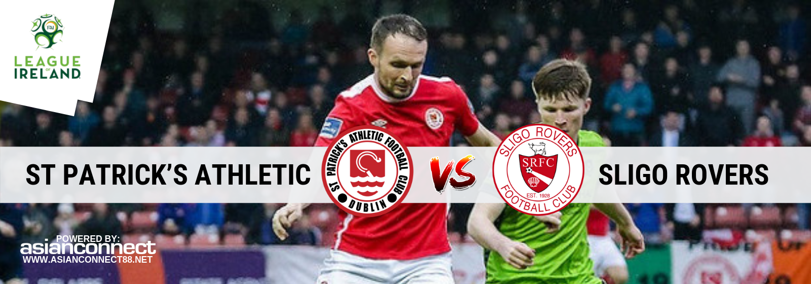St Patrick’s Athletic vs Sligo Rovers Asianconnect