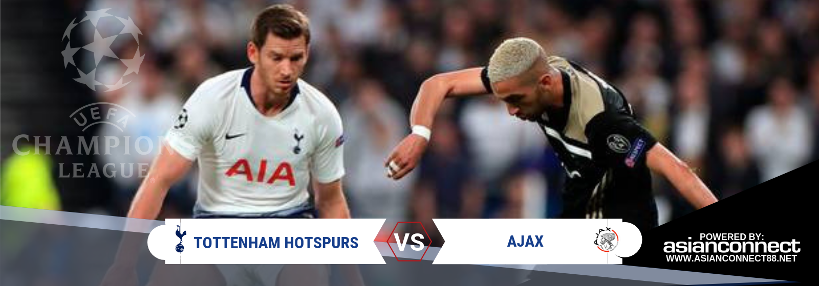 Tottenham Hotspurs vs Ajax Asianconnect