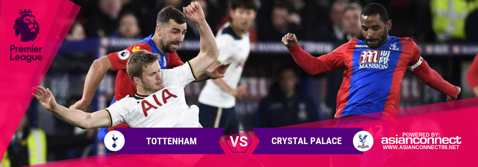 Tottenham vs Crystal Palace Asianconnect