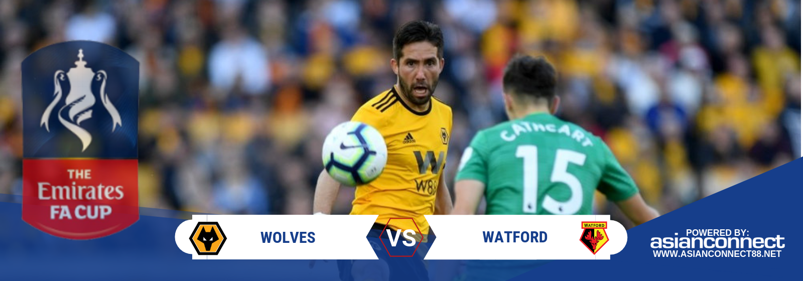 Wolves vs Watford Asianconnect
