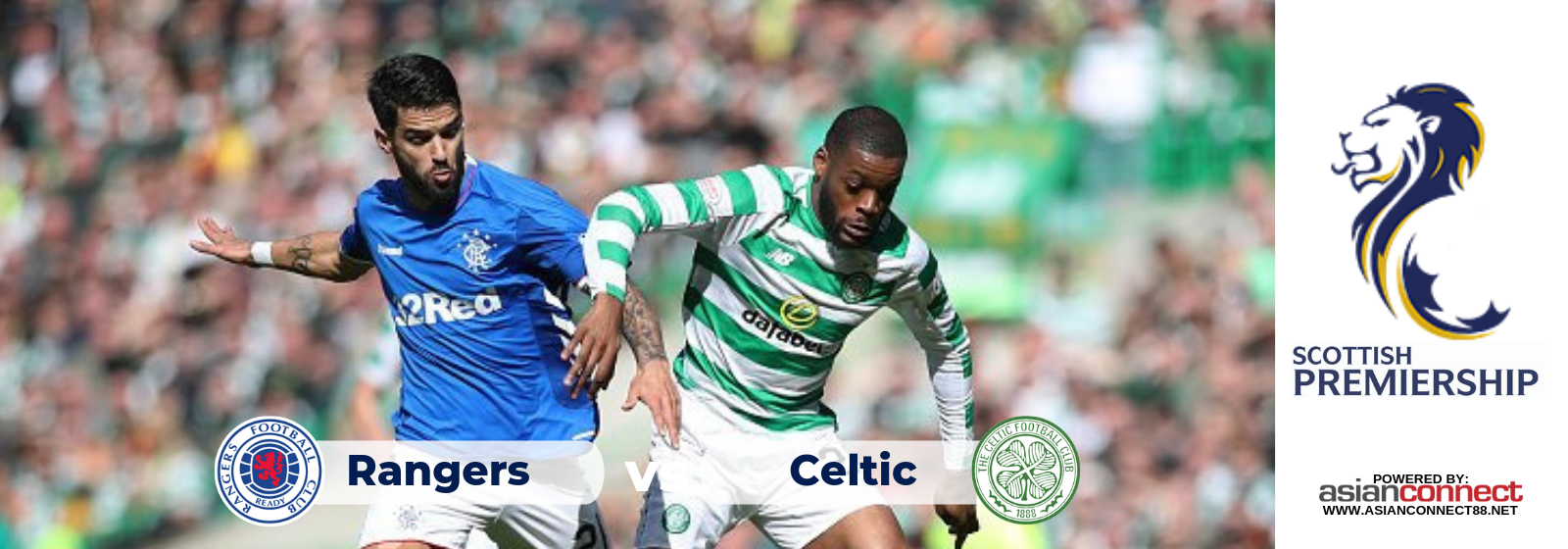 Rangers vs Celtic Asianconnect