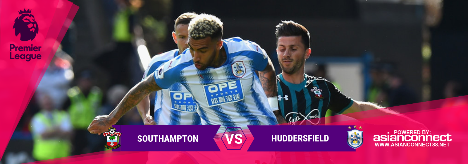 Southampton vs Huddersfield Asianconnect