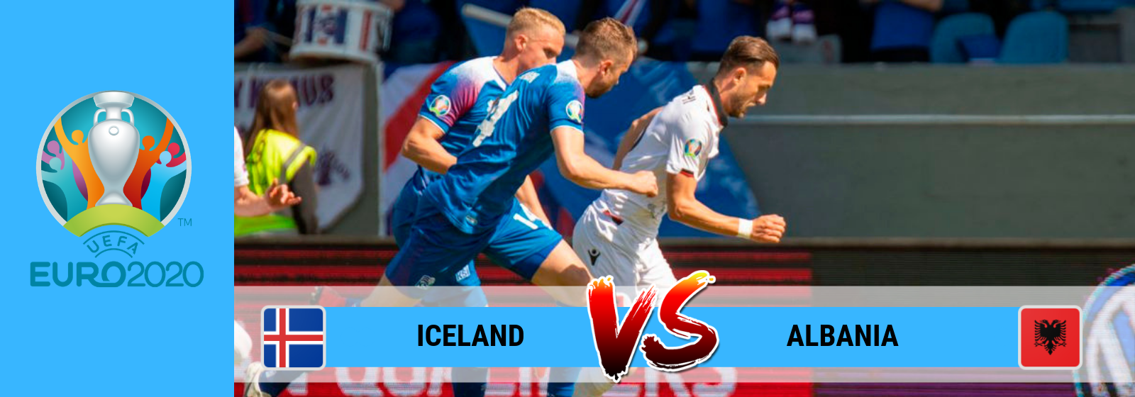 UEFA Euro 2020 Iceland Vs. Albania Asian Connect