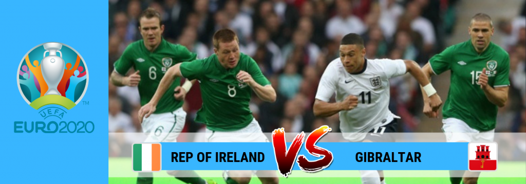 UEFA Euro 2020 Ireland Vs Gibraltar Asian Connect