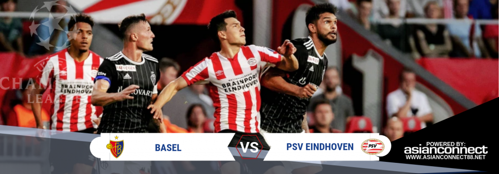 UCL Basel Vs. PSV Eindhoven Asian Connect