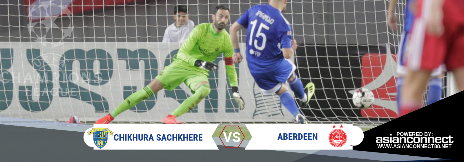 UCL Chikhura Vs. Aberdeen Asian Connect