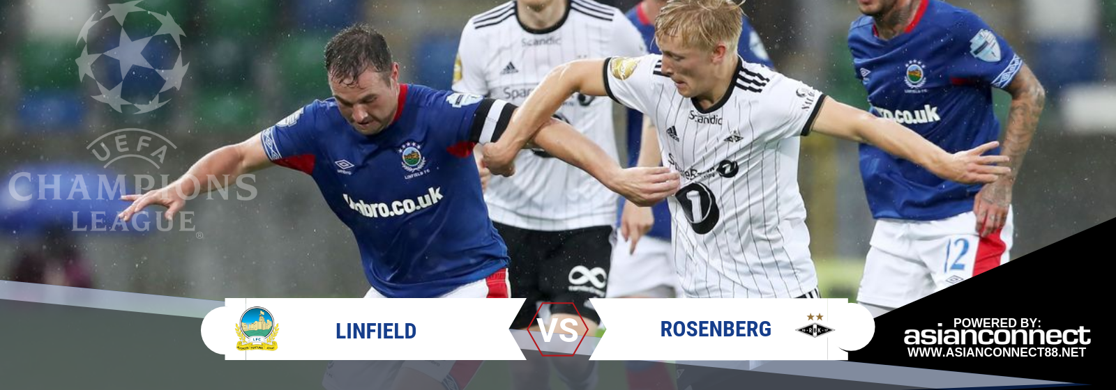 UCL Qualifier Linfield Vs. Rosenberg Asian Connect