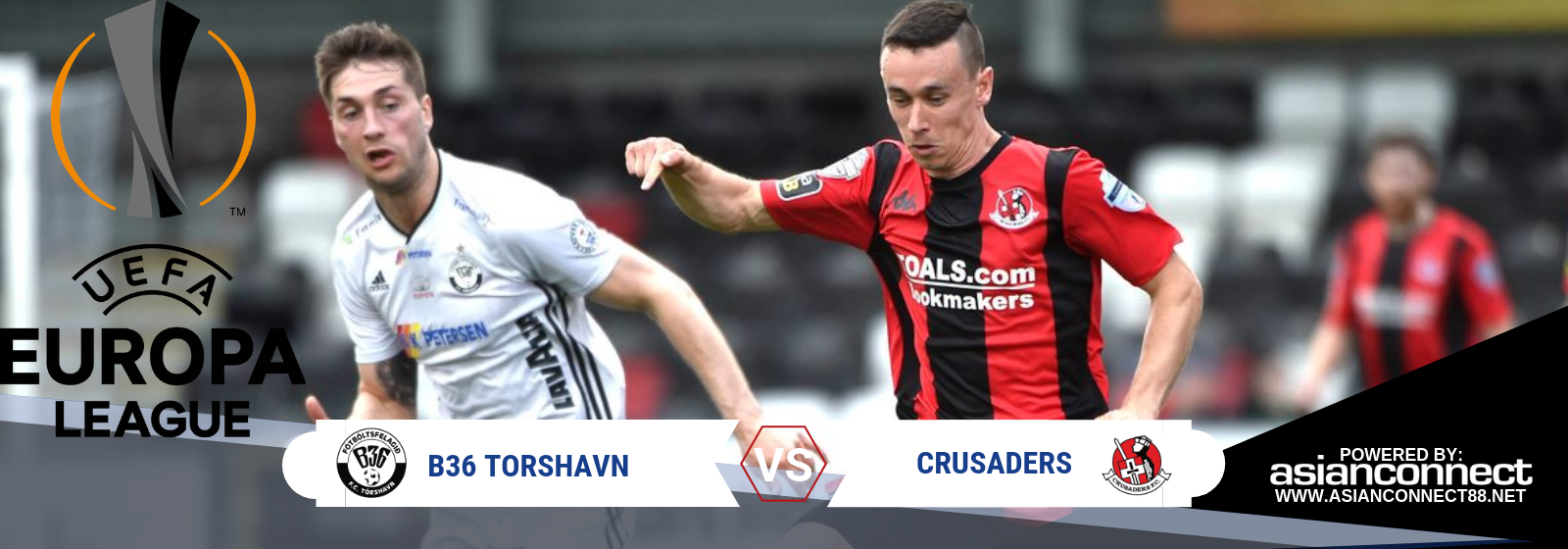 UEL B36 Torshavn Vs. Crusaders Asian Connect