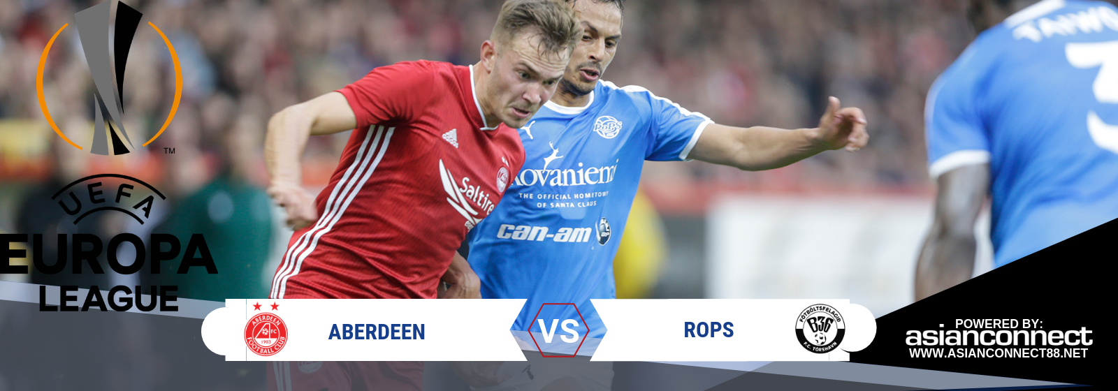 UEL Qualifier Aberdeen Vs. Rops Asian Connect