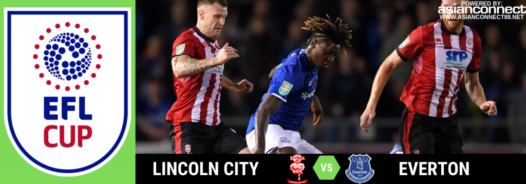 EFL Cup Lincoln City Vs. Everton Asian Connect