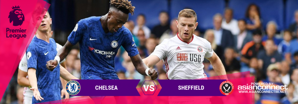 EPL Chelsea Vs. Sheffield Asian Connect