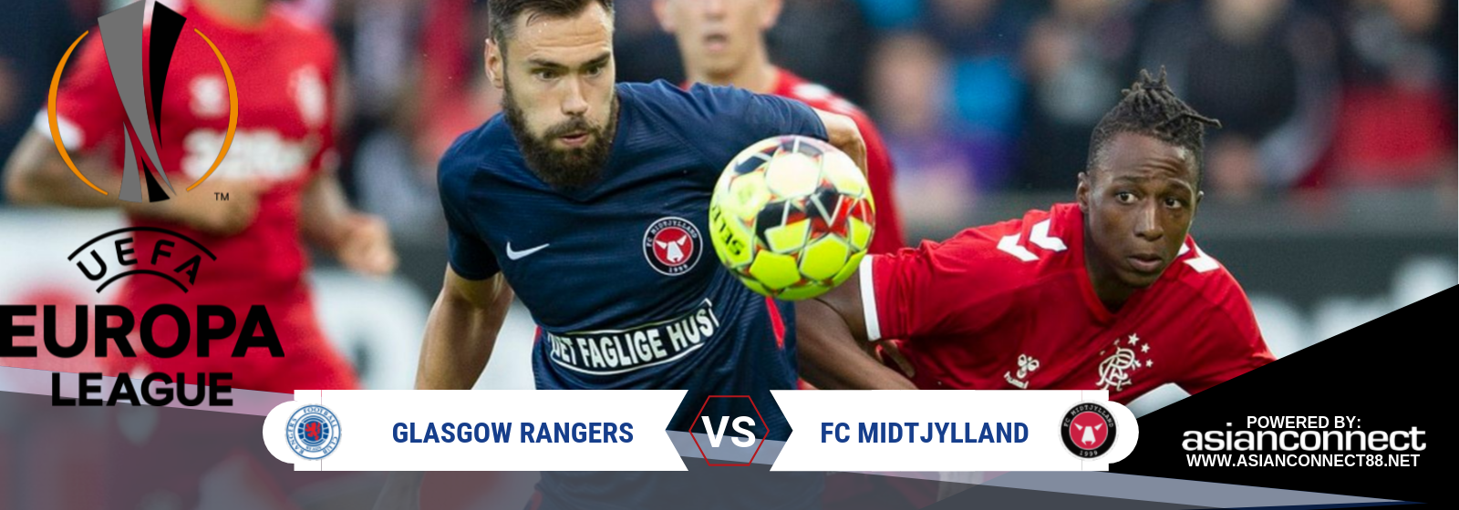UEL Glasgow Rangers Vs FC Midtjylland Asian Connect
