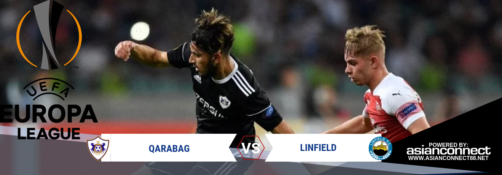 UEL Qarabag Vs. Linfield Asian Connect