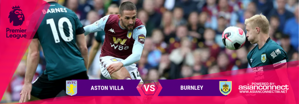 EPL Aston Villa Vs. Burnley Asian Connect