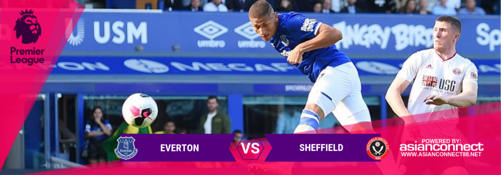 EPL Everton Vs. Sheffield Asian Connect