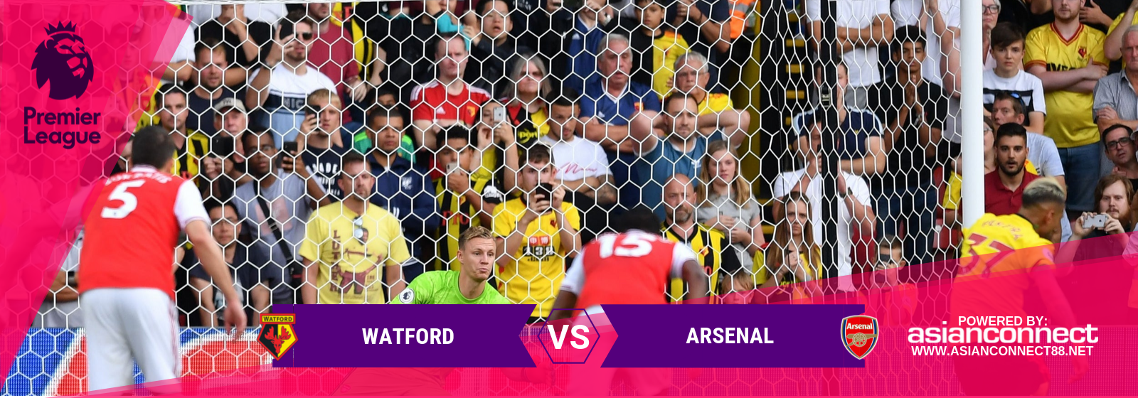 EPL Watford Vs. Arsenal Asian Connect