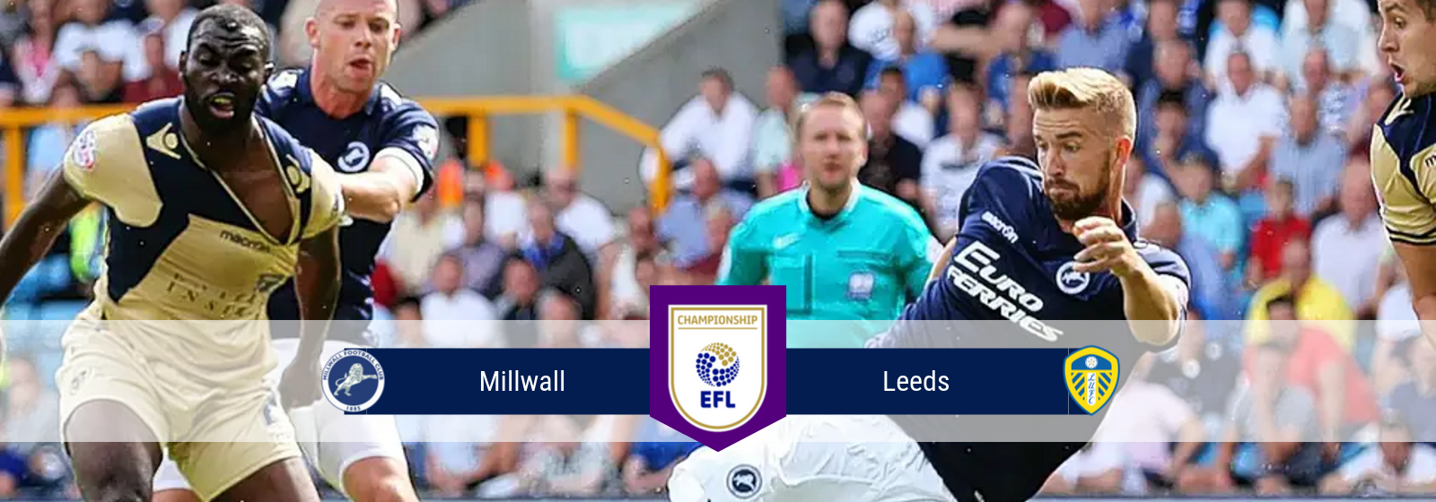 EFL Millwall Vs. Leeds Asian Connect