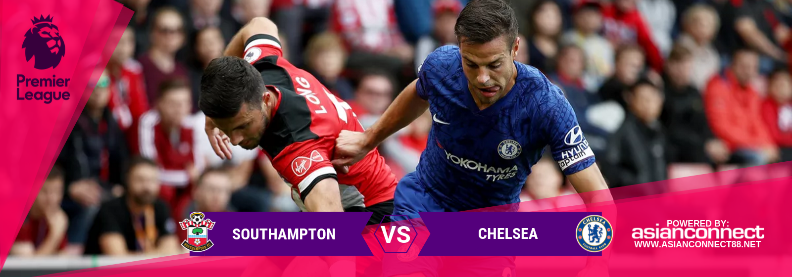 EPL Southampton Vs. Chelsea Asian Connect