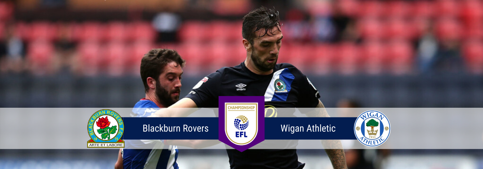 Asianodds88: Blackburn Rovers vs Wigan Athletic