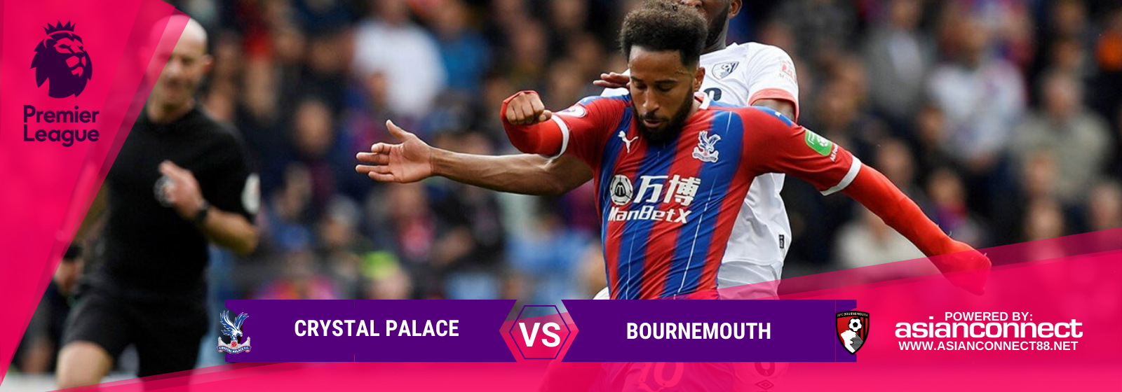 Asianconnect: Crystal Palace vs Bournemouth