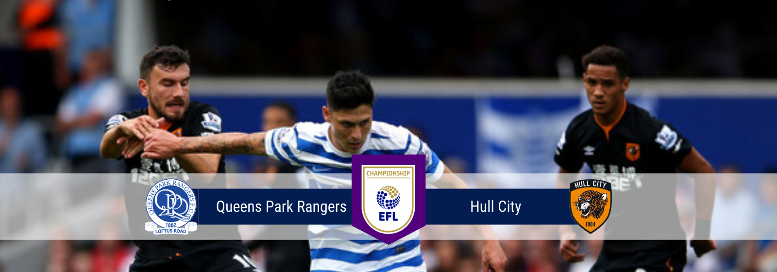 Asianconnect: Queens Park Rangers vs Hull City