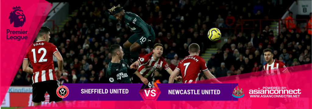 Asianconnect: Sheffield United vs Newcastle United