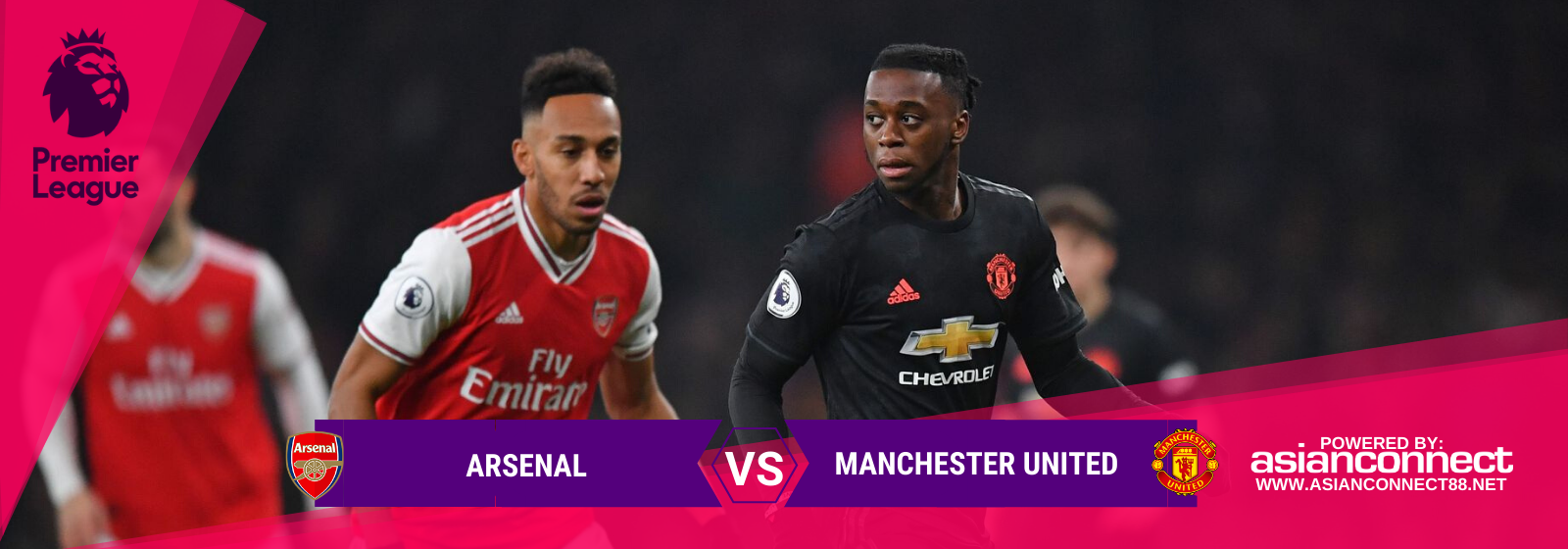 Asianconnect: Arsenal vs Manchester United