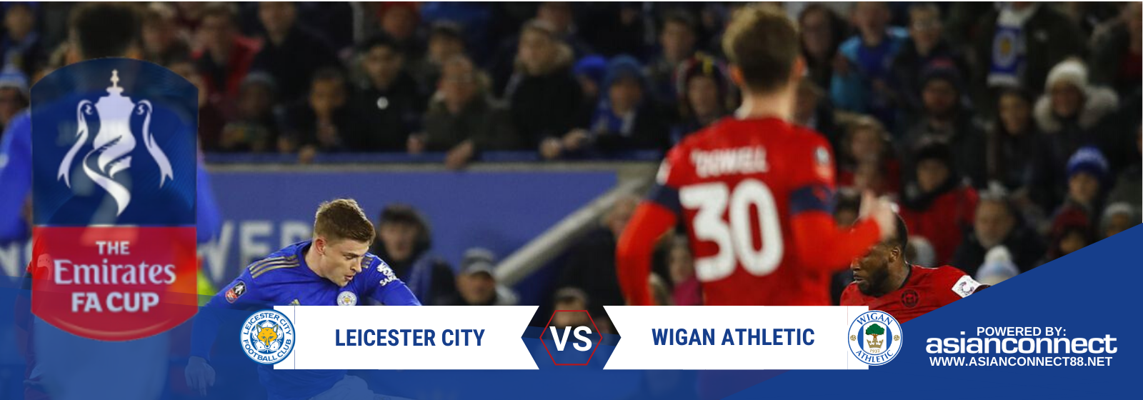 Asianconnect: Leicester City vs Wigan