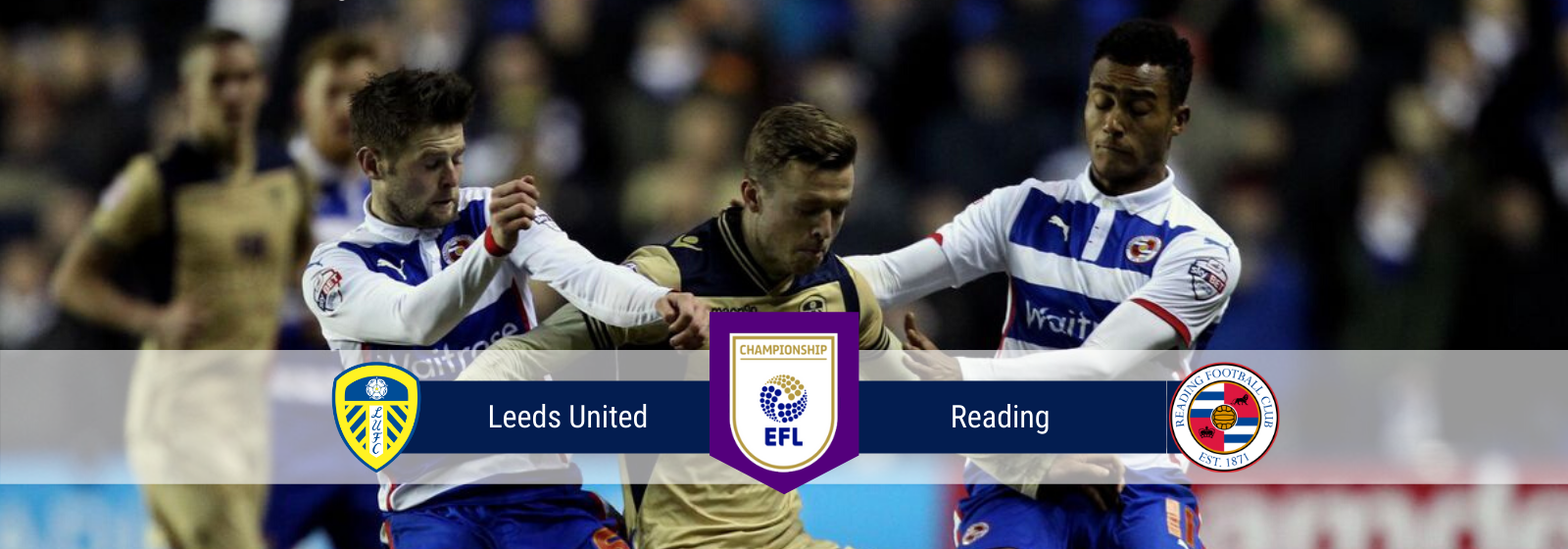 Asianconnect: Leeds United vs Reading Odds for February 22, 2020