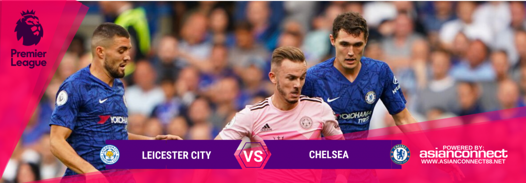 Asianconnect: Leicester City vs Chelsea Odds for February 01, 2020